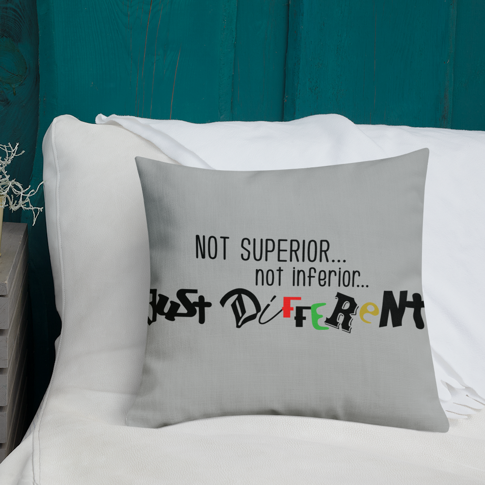 Premium Pillow with "Just Different" Design