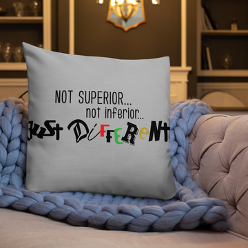 Premium Pillow with "Just Different" Design