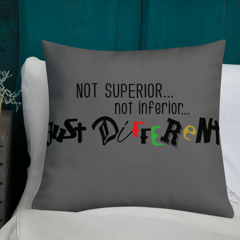 Premium Pillow with "Just Different" Design
