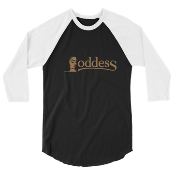 3/4 Sleeve Raglan Shirt with "Goddess" and "The PropHer Noun" Designs