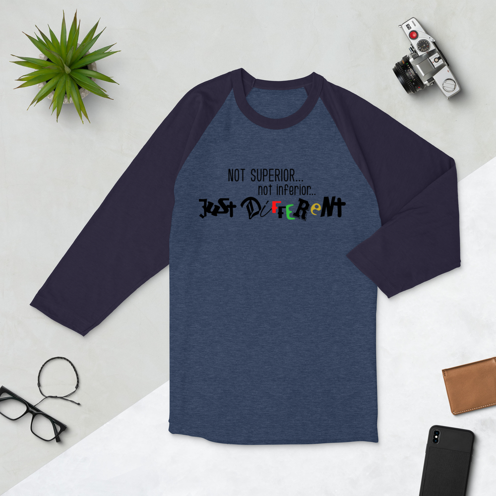 3/4 Sleeve Raglan Shirt with "Just Different" Design