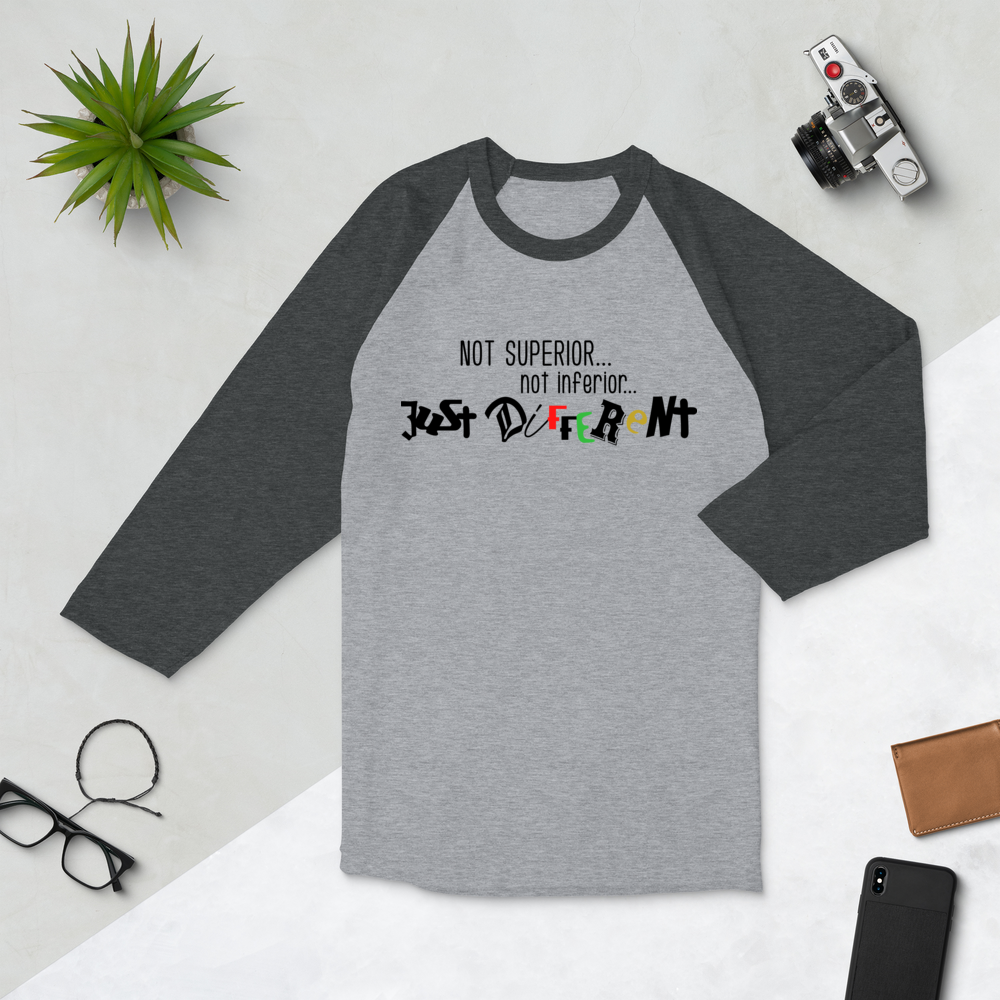 3/4 Sleeve Raglan Shirt with "Just Different" Design