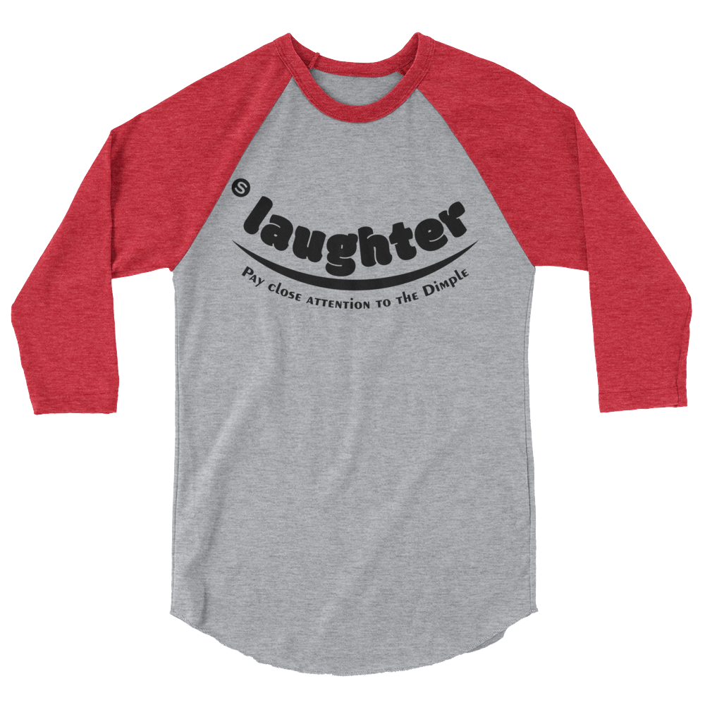 3/4 Sleeve Raglan Shirt with "Slaughter" Design