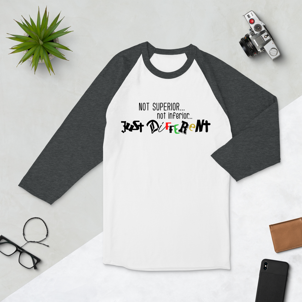 3/4 Sleeve Raglan Shirt with "Just Different" Design