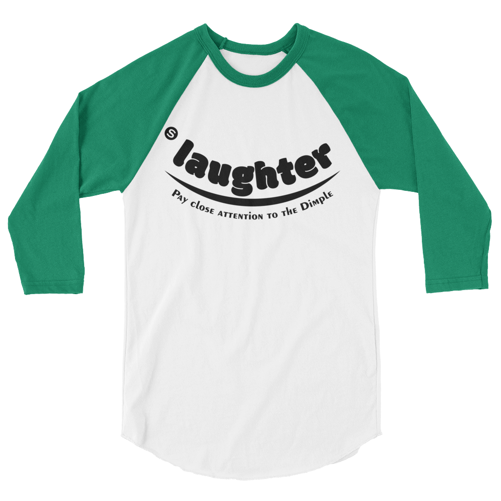 3/4 Sleeve Raglan Shirt with "Slaughter" Design