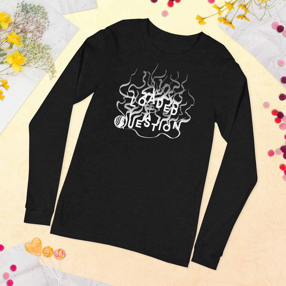 L/S T-Shirt with "Loaded Question" Design