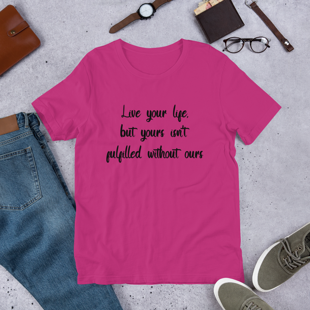 S/S T-Shirt with "Live Your Life" Design