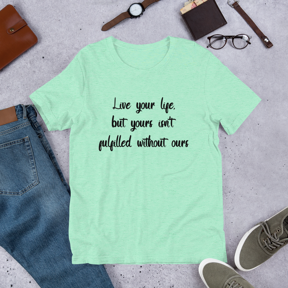 S/S T-Shirt with "Live Your Life" Design
