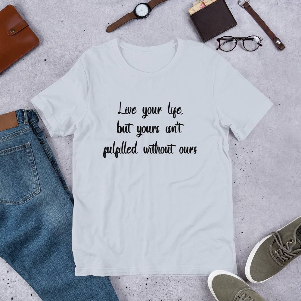 S/S T-Shirt with "Live Your Life" Design