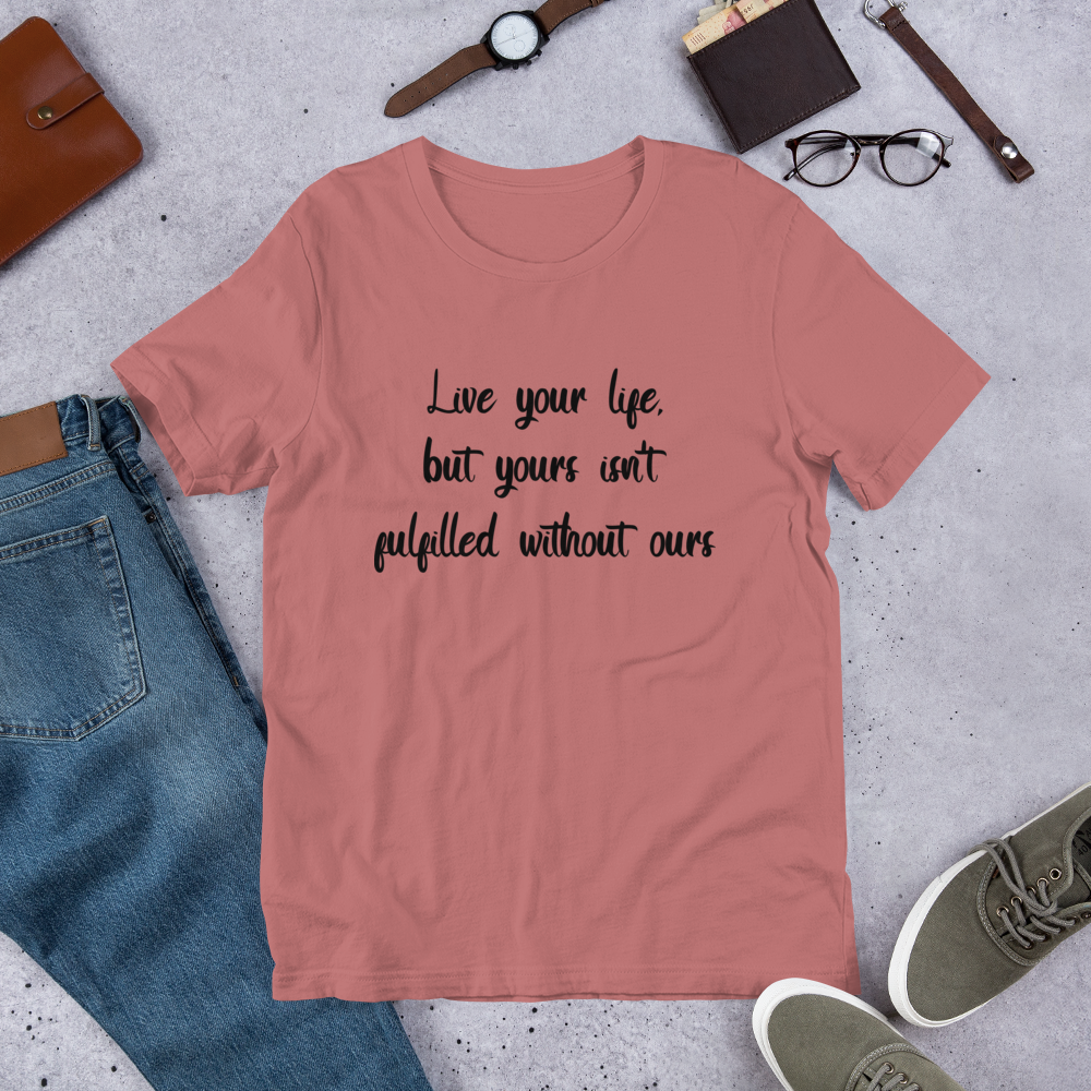 S/S T-Shirt with "Live Your Life" Design