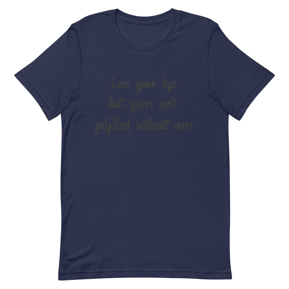 S/S T-Shirt with "Live Your Life" Design
