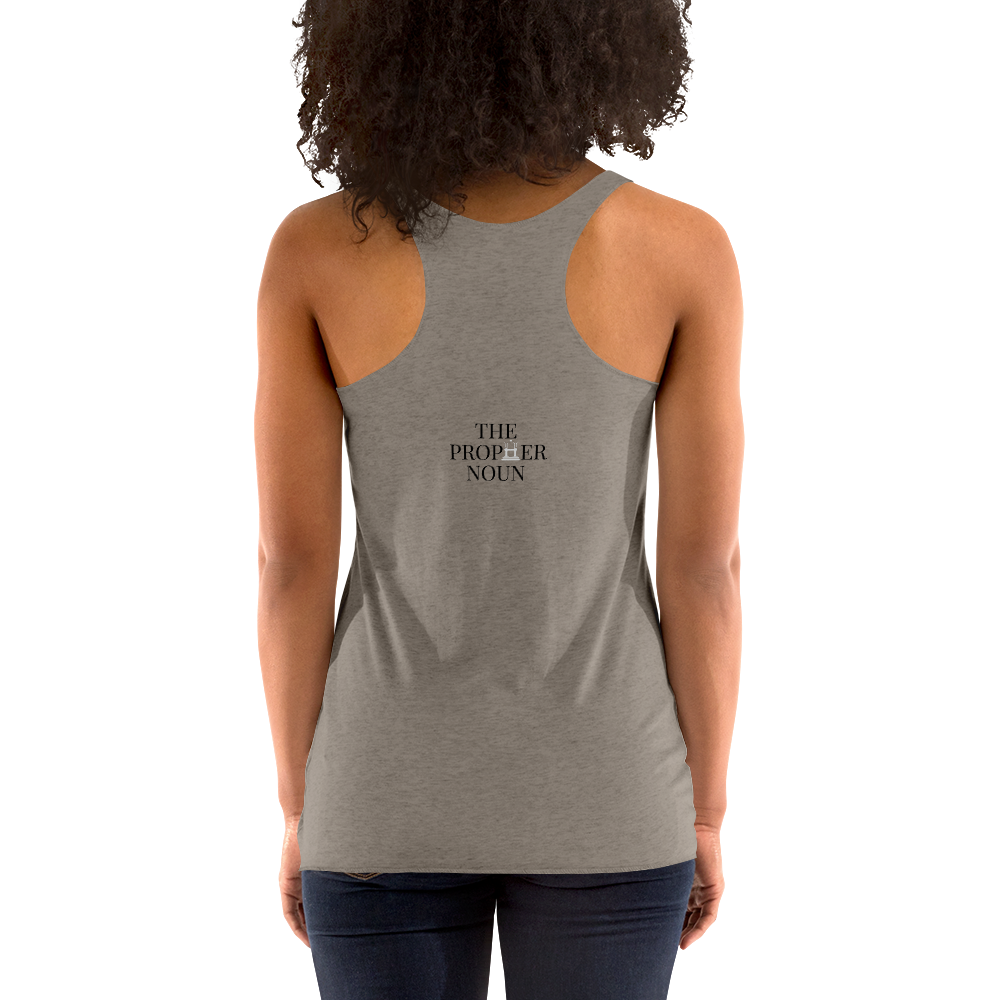 Women's Racerback Tank with "Goddess" and "The PropHer Noun" Designs
