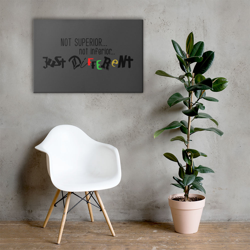 Canvas Print with "Just Different" Design